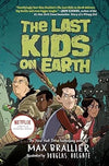 The Last Kids On Earth Books 11 books