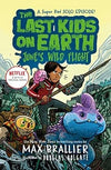 The Last Kids On Earth Books 11 books